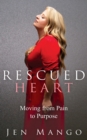 Rescued Heart - eBook