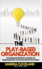 The Play Based Organization - eBook