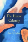 The Heroic Calamity - eBook