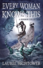 Every Woman Knows This : A Horror Collection - eBook