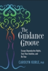 The Guidance Groove - eBook