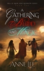 A Gathering of Blood and Magic - eBook