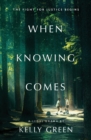 When Knowing Comes - eBook