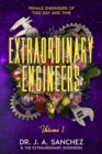 Extraordinary Engineers : Female Engineers of This Day and Time - eBook