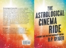 The Astrological Cinema Ride : A Cosmic Take On Contemporary Cinema - eBook