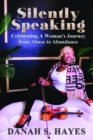 Silently Speaking - eBook