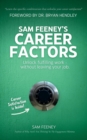 Sam Feeney's Career Factors : Unlock fulfilling work... without leaving your job. - eBook