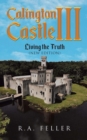 Calington Castle III : Living The Truth (New Edition) - eBook