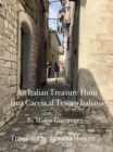 An Italian Treasure Hunt - The Quest for the Crests of Pontelandolfo! : Una Caccia al Tesoro Italiana - Alla Ricerca Degli Stemmi di Pontelandolfo! - eBook
