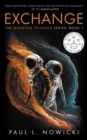 EXCHANGE: The Quantum Triangle Series : Book 1 - eBook