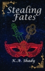 Stealing Fates - eBook