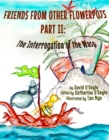 Friends from Other Flowerpots II : The Interrogation of the Wasp - eBook