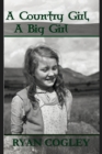 A Country Girl, A Big Girl - eBook
