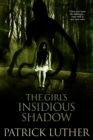 The Girl's Insidious Shadow - eBook