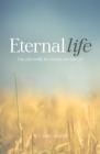 Eternal Life - Can You Really Be Certain You Have It? - eBook