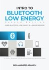 Intro to Bluetooth Low Energy : Learn Bluetooth Low Energy in a single weekend - eBook