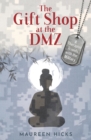 The Gift Shop at the DMZ - eBook