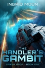 The Handler's Gambit - eBook