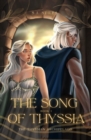 The Song of Thyssia - eBook