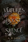 Vultures in the House of Silence - eBook