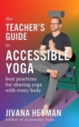 The Teacher's Guide to Accessible Yoga - eBook