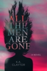 All the Men Are Gone - eBook