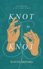 Knot by Knot - eBook