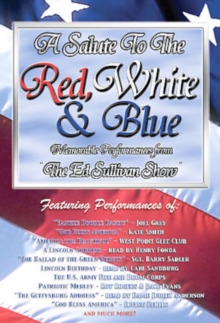 A Salute to the Red, White and Blue: Memorable Performances From