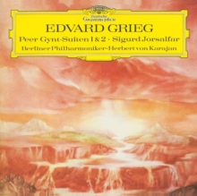 Edvard Grieg: Peer Gynt-Suiten 1 & 2/Sigurd Jorsalfar