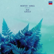 Ola Gjeilo: Winter Songs