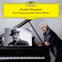 Karol Szymanowski: Piano Works