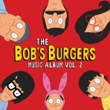 The Bob’s Burgers Music Album