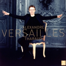 Alexandre Tharaud: Versailles