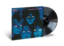 Creatures of the Night (40th Anniversary Edition)