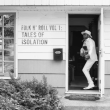 Folk N’ Roll: Tales of Isolation