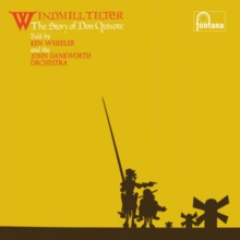 Windmill Tilter (The Story of Don Quixote)