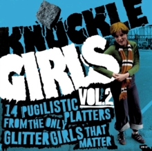 Knuckle Girls Vol 2 14 Pugilistic Platters From The Only Glitter Girls That Matter-image-0637913708398