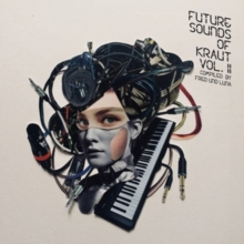 Future Sounds of Kraut Vol. II: Compiled By Fred and Luna