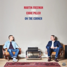Martin Freeman and Eddie Piller Present: On the Corner