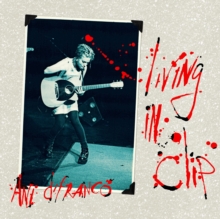 Living in Clip (25th Anniversary Edition)
