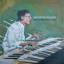 Winwood Greatest Hits Live