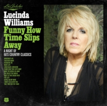 Lu’s Jukebox: Funny How Time Slips Away - A Night of 60’s Country Classics