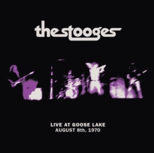 Live at Goose Lake - August 8th, 1970