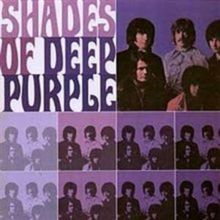 Shades of Deep Purple: The Original Deep Purple Collection