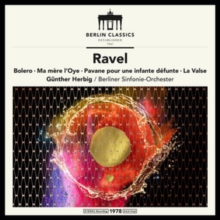 Ravel: Bolero/Ma Mre L’oye/Pavane Pour Une Infante Dfunte/...
