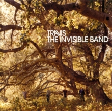 The Invisible Band (20th Anniversary Edition)