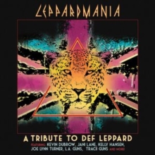 Leppardmania: A Tribute to Def Leppard