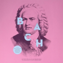 The Masterpieces of Johann Sebastien Bach