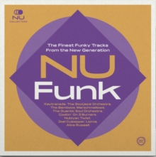 Nu Funk: The Finest Funky Tracks from the New Generation