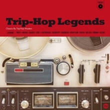 Trip-hop Legends: Classics By Trip-hop Masters